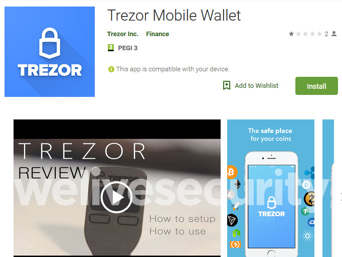 Google Play上で配信されていたTrezorを偽装したアプリ（WeLiveSecurityより引用）